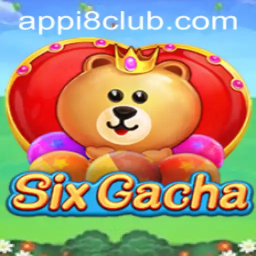 Discovering SixGacha: The Ultimate Mobile Gaming Experience